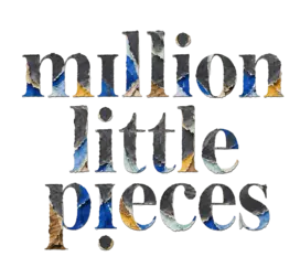Million Little Pieces